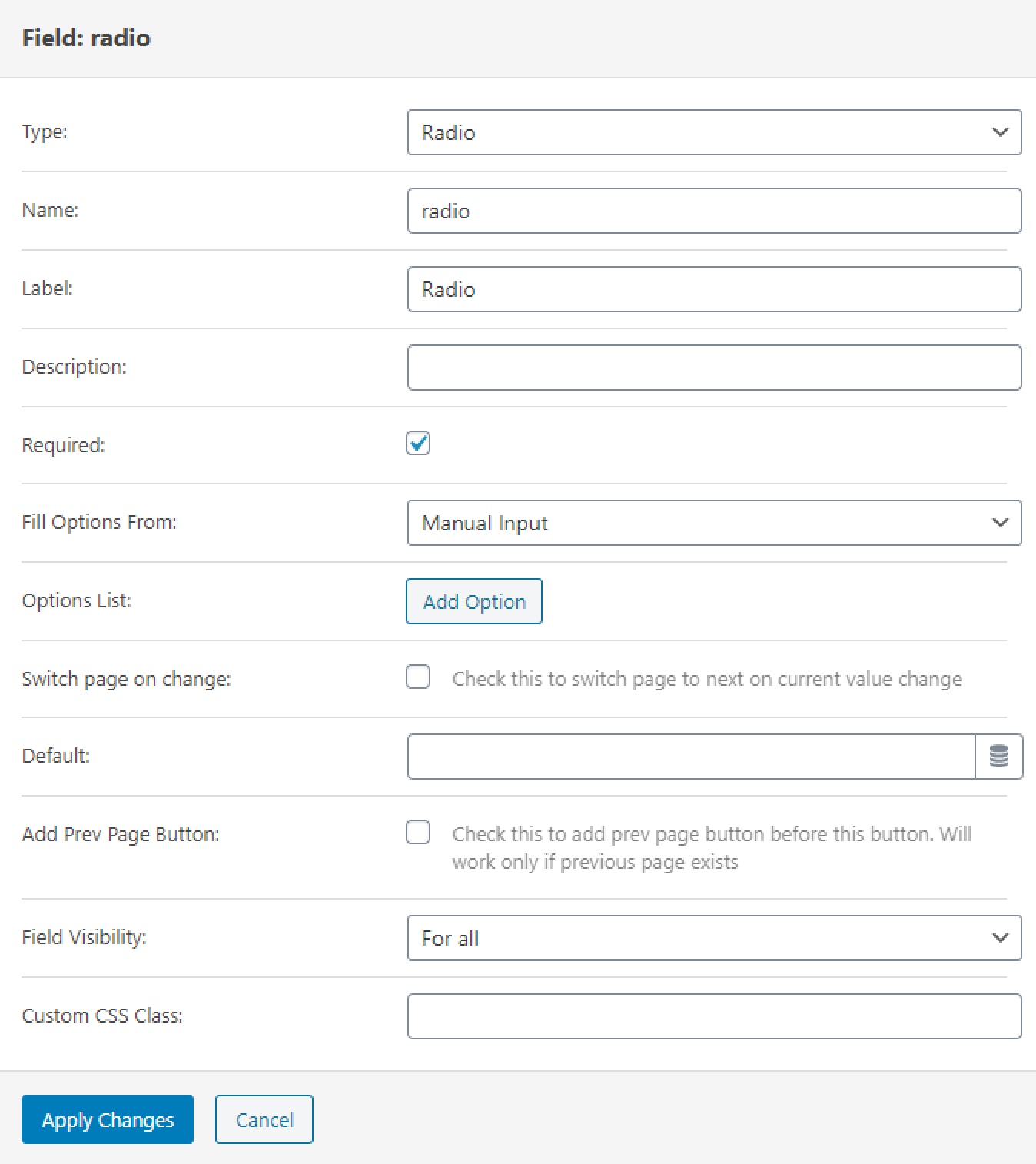 radio form field settings