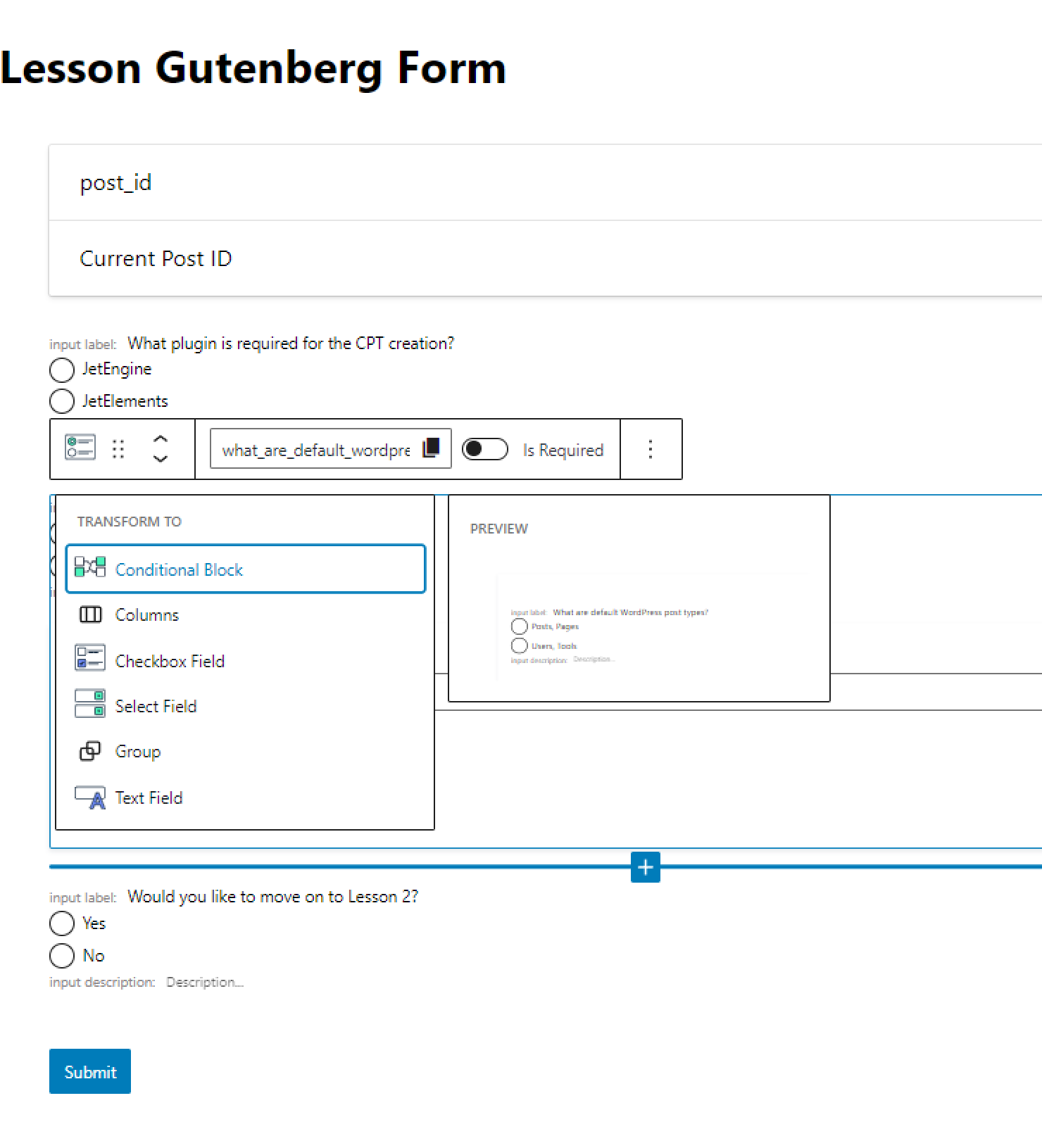field transformation into the conditional block